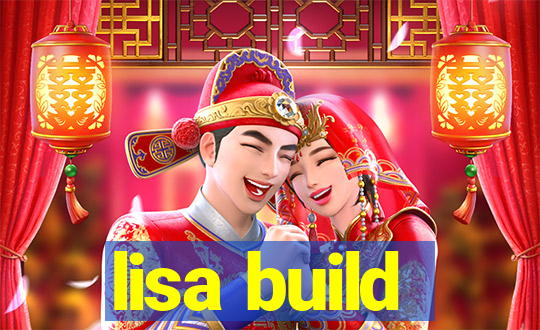 lisa build